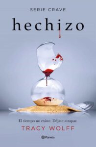 «HECHIZO (SERIE CRAVE 5)» TRACY WOLFF