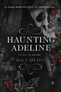 «HAUNTING ADELINE» de H. D. CARLTON