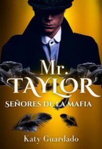 «Mr. Taylor» de Katy Guardado
