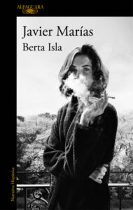 «BERTA ISLA» de JAVIER MARIAS