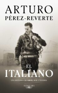 «EL ITALIANO» de ARTURO PEREZ REVERTE