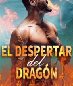 «El despertar del Dragon»