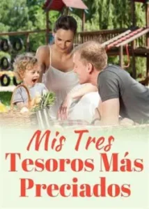 «Mis Tres Tesoros Más Preciados» de NEWMOON