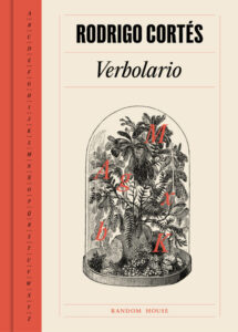 «VERBOLARIO» de RODRIGO CORTES