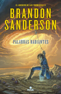 «PALABRAS RADIANTES» de BRANDON SANDERSON