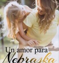 «Un amor para Nebraska» de LIRIO BLANCO