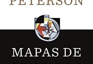 «Mapas de sentidos: La arquitectura de la creencia» de Jordan B. Peterson