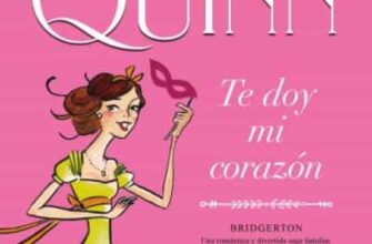 «TE DOY MI CORAZON (SERIE BRIDGERTON 3)» de JULIA QUINN