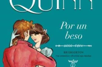 «POR UN BESO (SERIE BRIDGERTON 7)» de JULIA QUINN