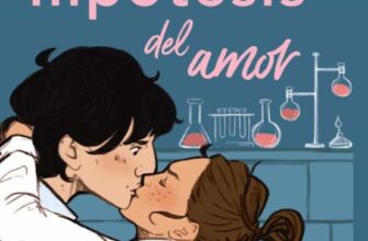 «LA HIPOTESIS DEL AMOR» de ALI HAZELWOOD