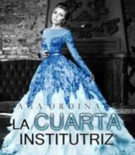 «La Cuarta Institutriz» de Phavy Prieto