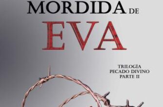 «La manzana mordida de Eva» de Noelia Medina