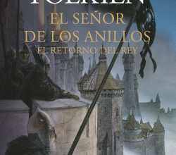 «El Señor de los Anillos nº 03/03 El Retorno del Rey» de J. R. R. Tolkien