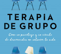 «Terapia de grupo: Cómo un psicólogo y un círculo de desconocidos me salvaron la vida» de Christie Tate