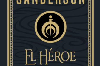 «EL HEROE DE LAS ERAS (NACIDOS DE LA BRUMA-MISTBORN 3)» de BRANDON SANDERSON