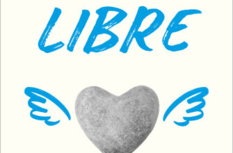 «VIVIR MAS LIBRE» de LUIS GUTIERREZ ROJAS