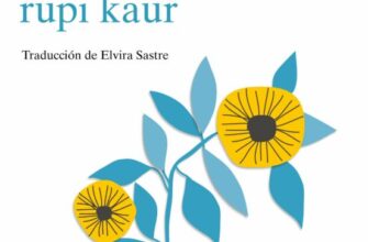 «EL SOL Y SUS FLORES» de RUPI KAUR