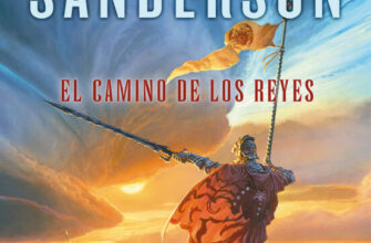 «EL CAMINO DE LOS REYES» de BRANDON SANDERSON