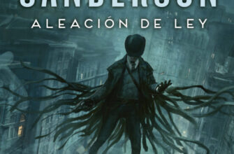 «ALEACION DE LEY» de BRANDON SANDERSON