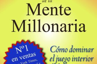 «LOS SECRETOS DE LA MENTE MILLONARIA» de T. HARV EKER